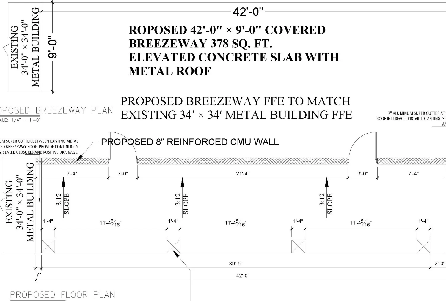 Original project drawing excerpt: 378 SF Breezeway: Roof, CMU Wall and Slab Coordination